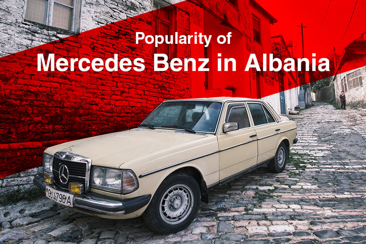 Mercedes-Benz and Albania Mercedes-Benz and Albania