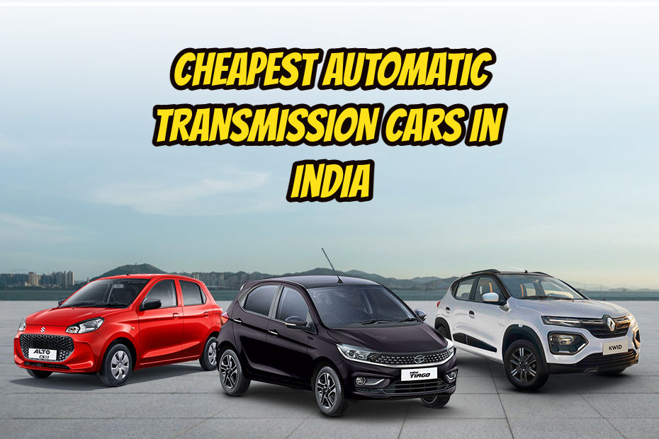 Most affordable automatic transmission cars in India