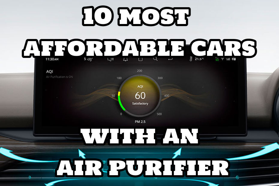 10 Most Affordable Cars With An Air Purifier