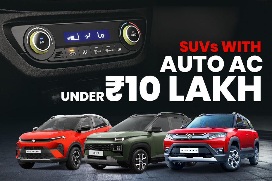 SUVs With Automatic Climate Control Under Rs 10 Lakh
