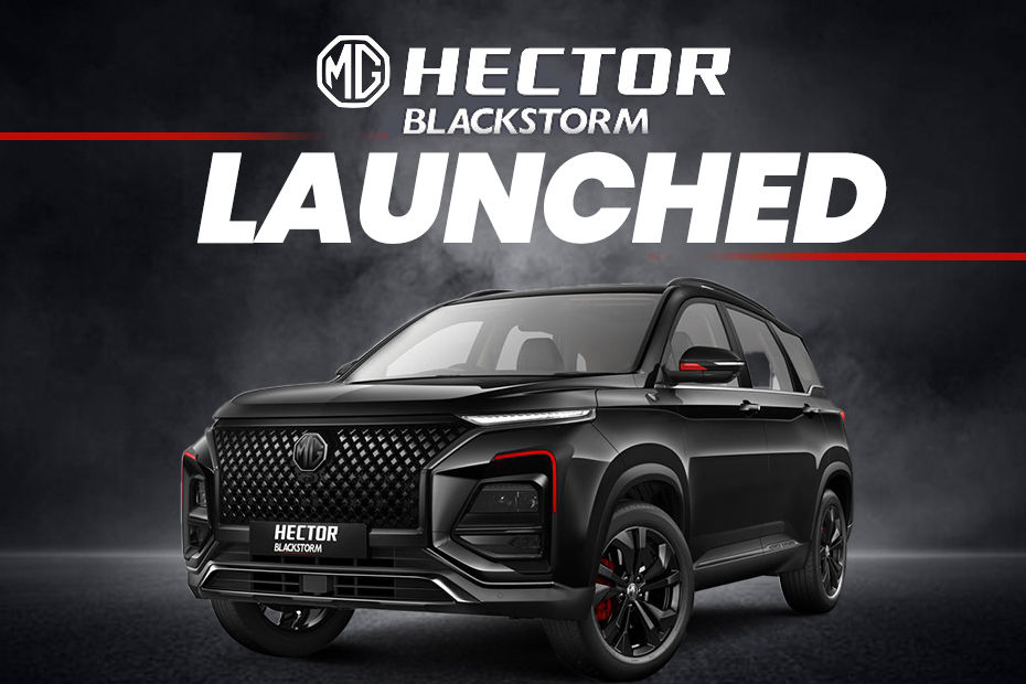 MG Hector & Hector Plus Blackstorm Launched