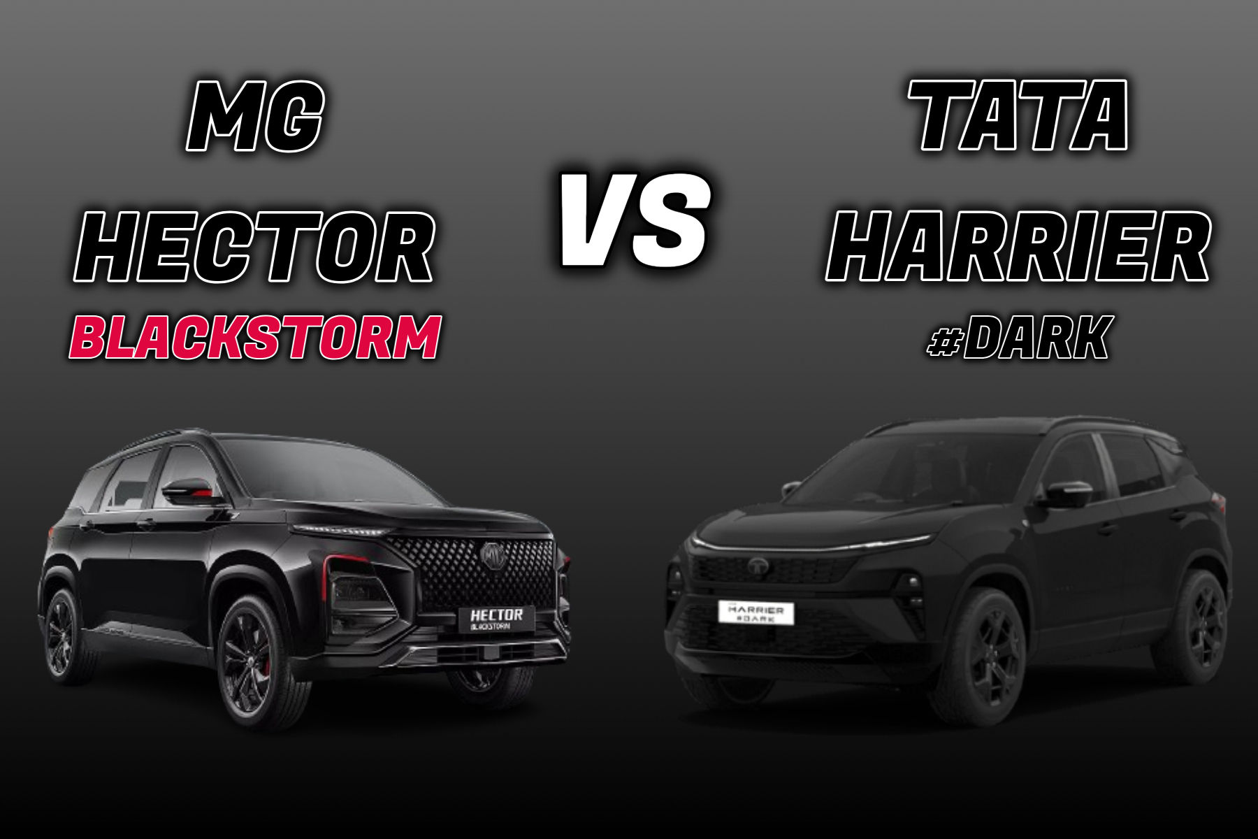 MG Hector Blackstorm vs Tata Harrier Dark