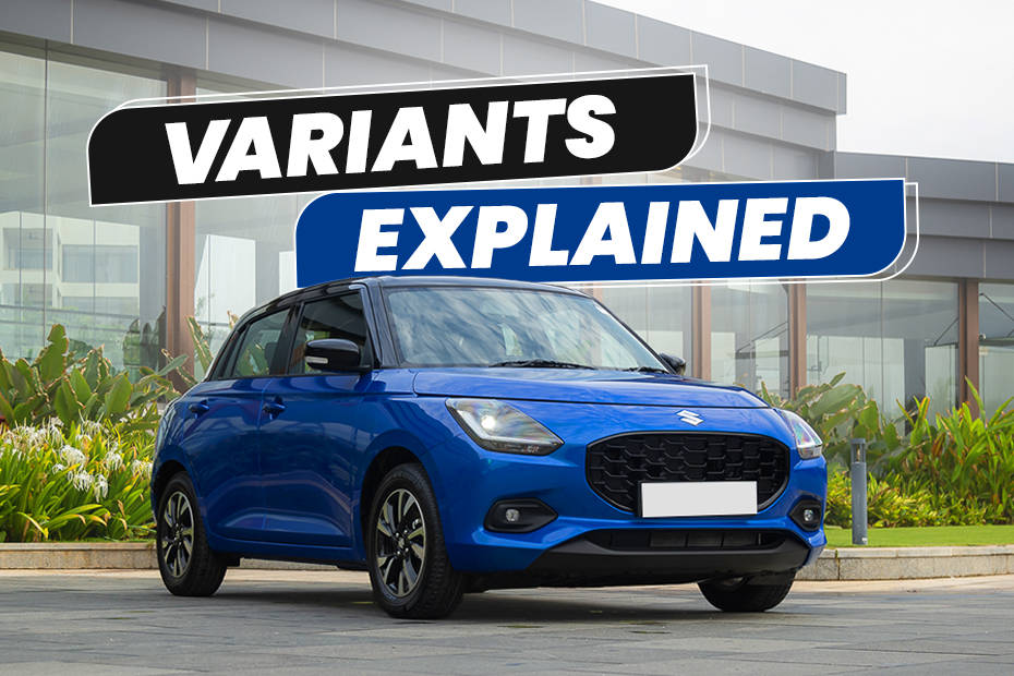 2024 Maruti Swift variants explained