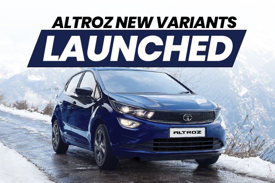 Altroz new variants launched