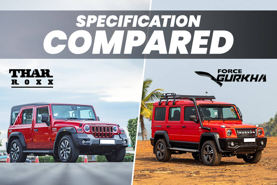 5 Door Mahindra Thar Roxx Vs 5 Door Gurkha specifications compared