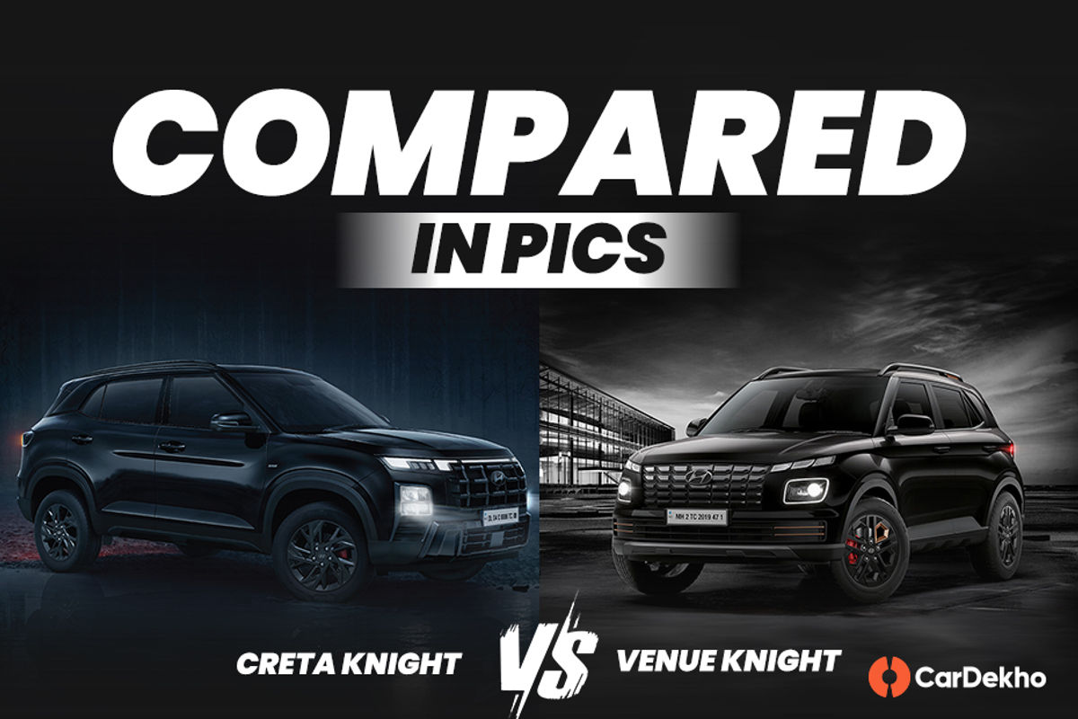 Creta Knight vs Venue Knight Creta Knight vs Venue Knight
