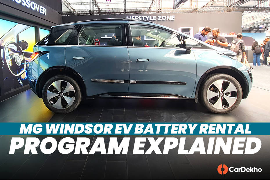 MG Windsor EV Battery As A Service Explained