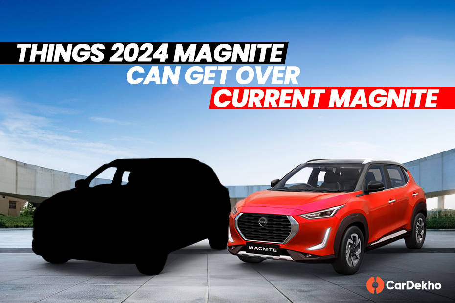 Things 2024 Nissan Magnite facelift is expected to offer over the current-spec Magnite