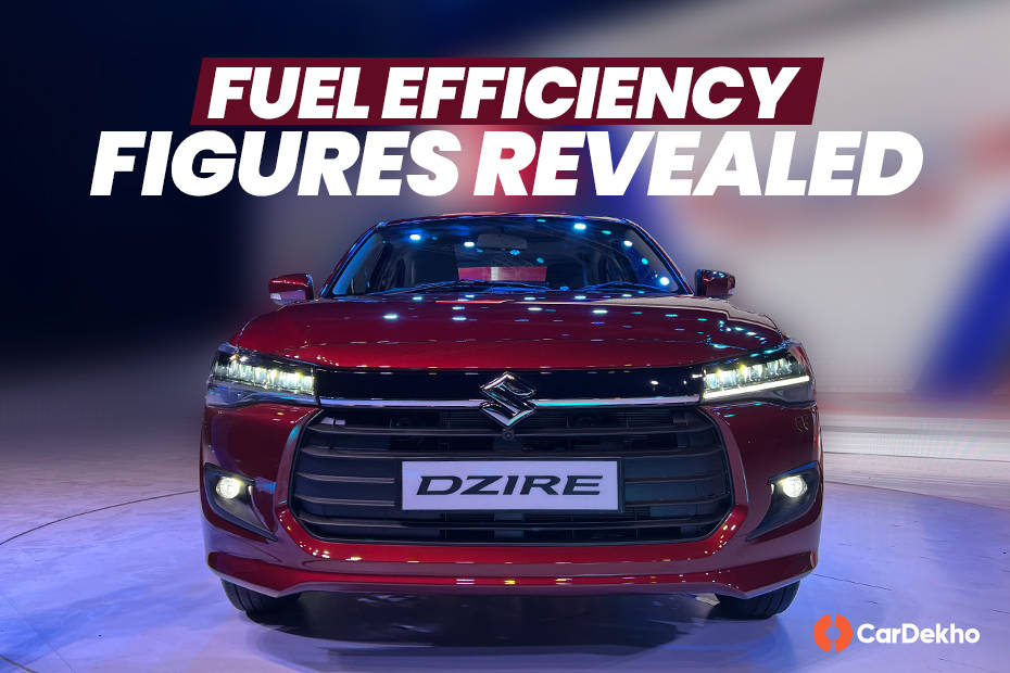 2024 Maruti Dzire fuel efficiency revealed