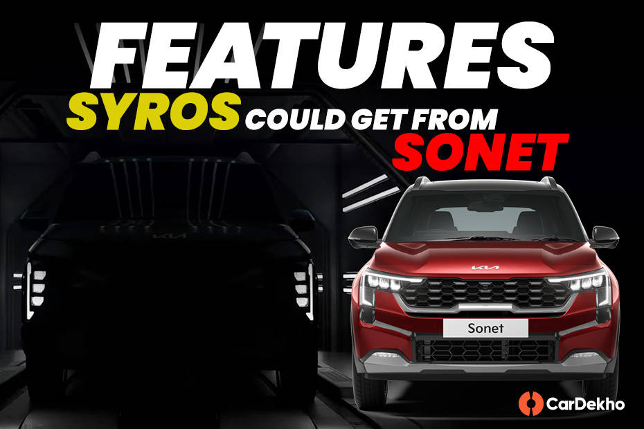 Features Kia Syros Can Get From Kia Sonet