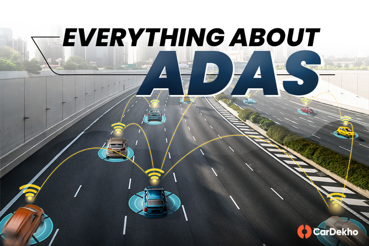 Understanding ADAS Understanding ADAS