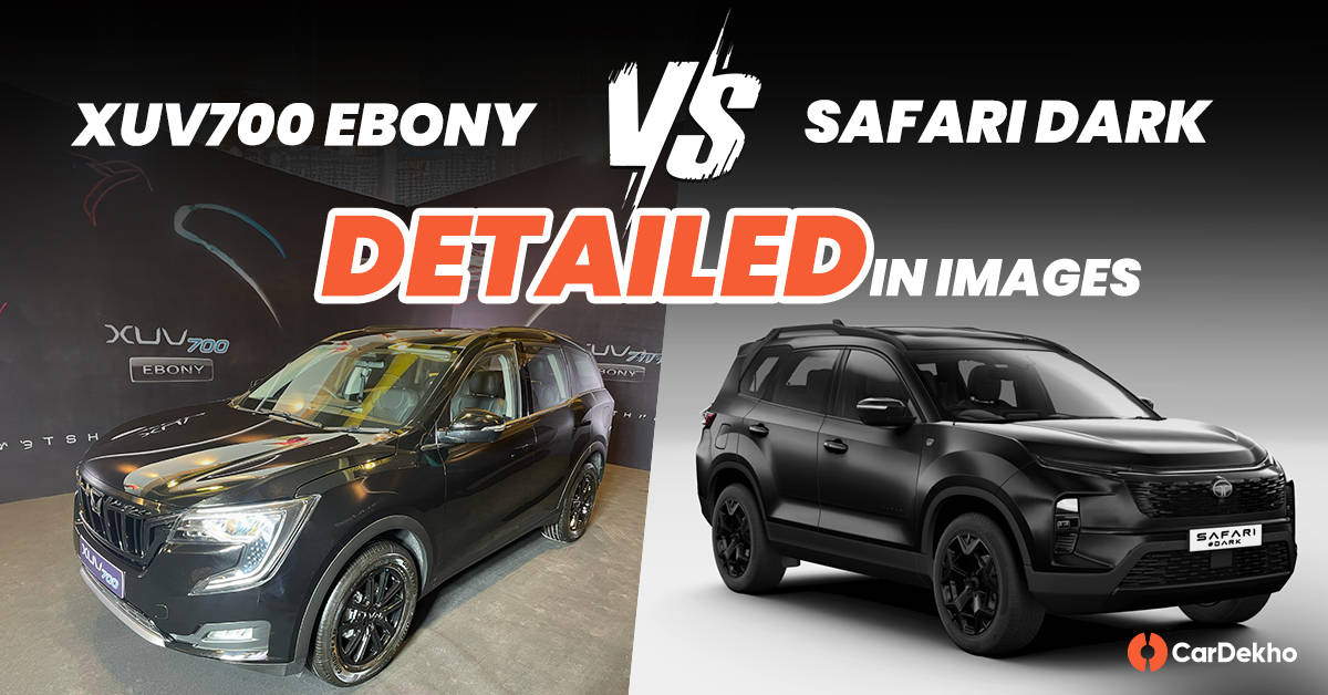 Mahindra XUV700 Ebony vs Tata Safari Dark Design Compared In Images