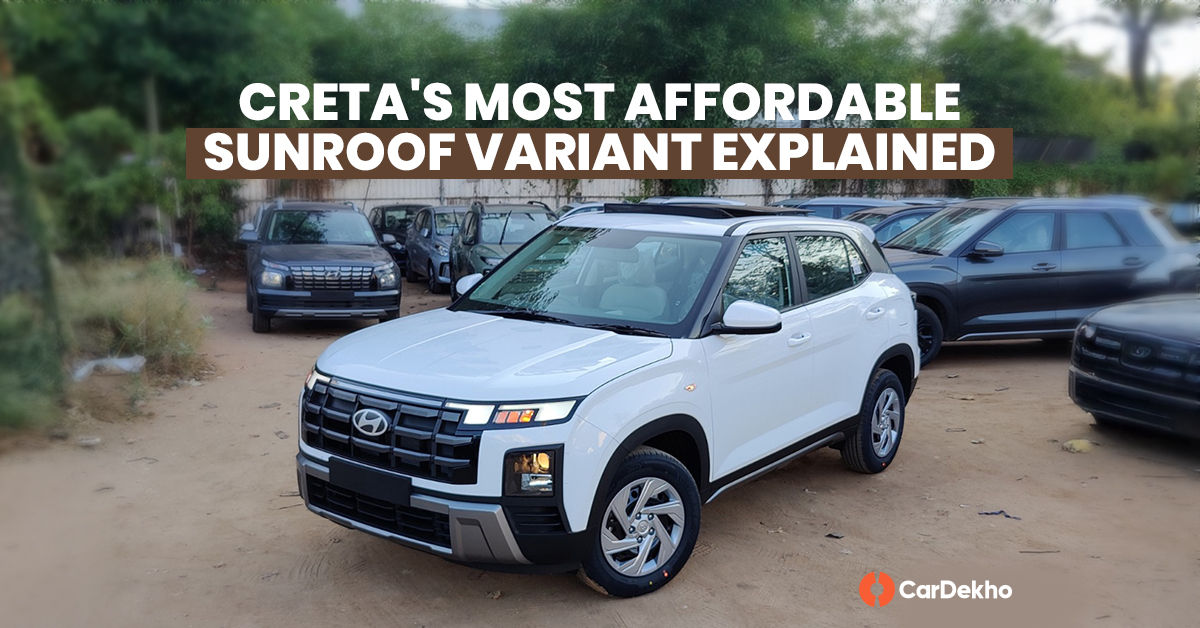 Hyundai Creta’s Most Affordable Variant With A Panoramic Sunroof Explained In 10 Images