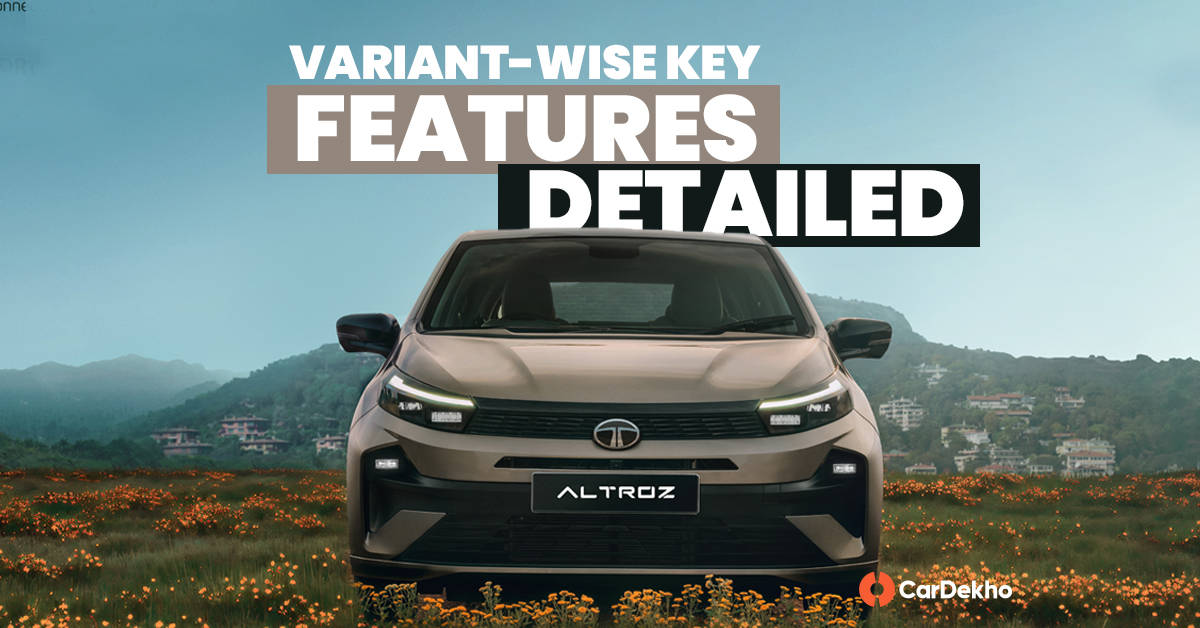 2025 Tata Altroz key variant-wise features revealed
