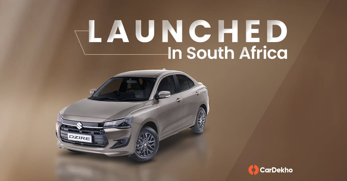 Maruti Suzuki Dzire Launched In South Africa