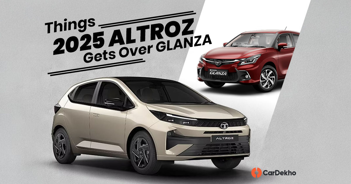 10 things 2025 Tata Altroz gets over Toyota Glanza 10 things 2025 Tata Altroz gets over Toyota Glanza