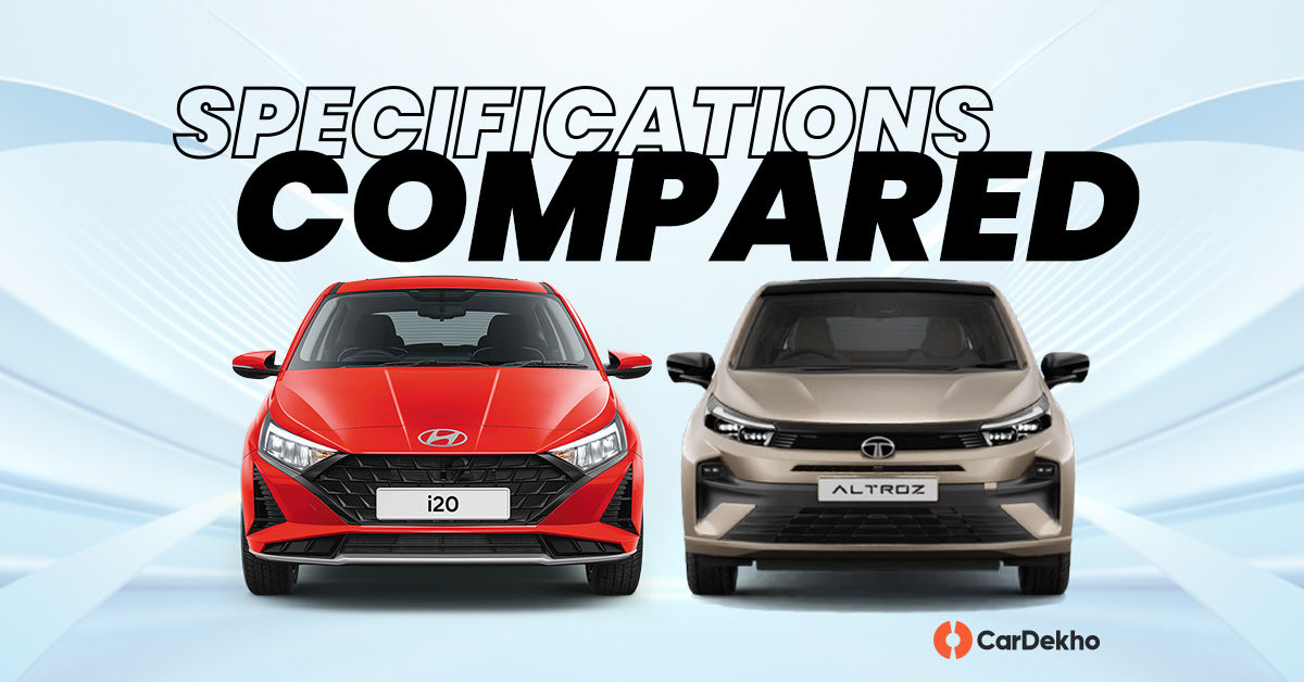 2025 Tata Altroz ve Hyundai i20: Specifications Compared