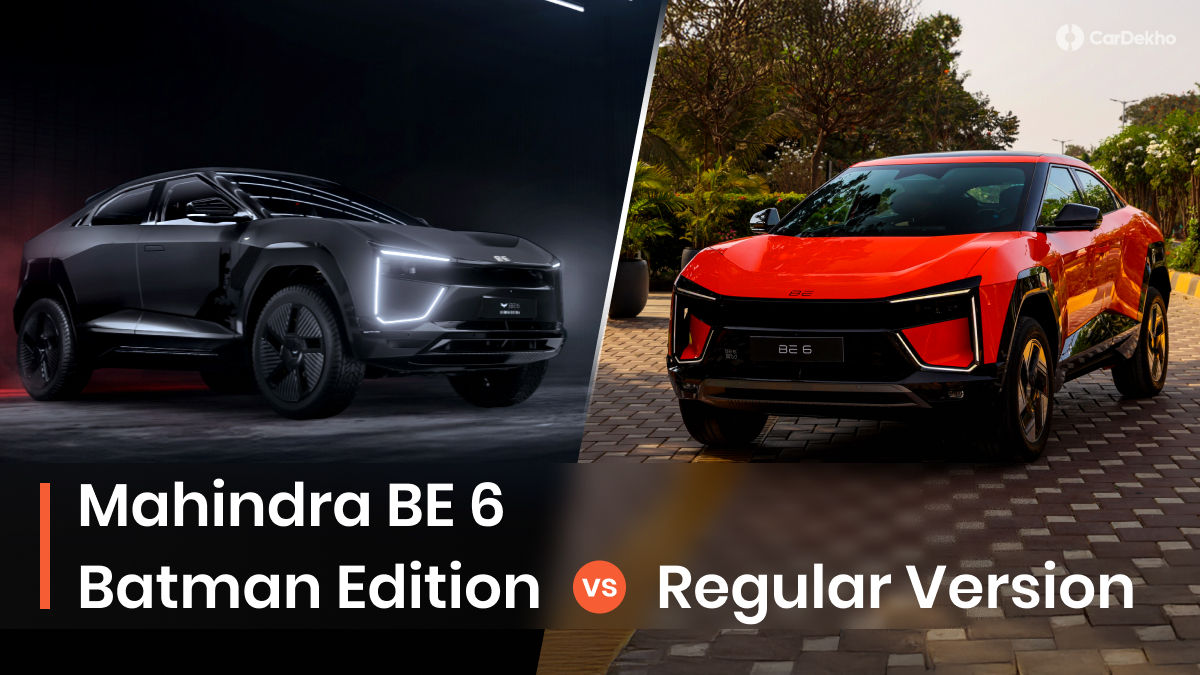Mahindra BE 6 Batman Edition vs regular BE 6 compared