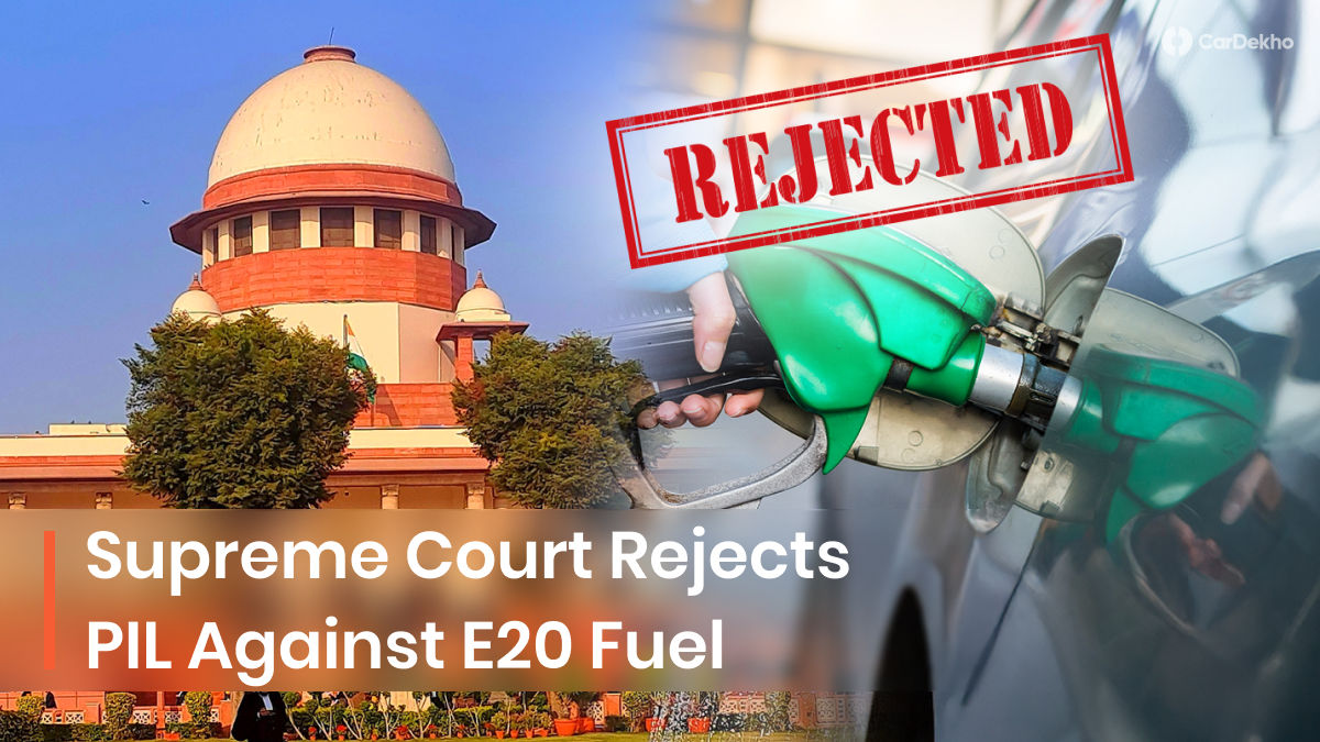 Supreme Court Rejects PIL Against E20 Petrol