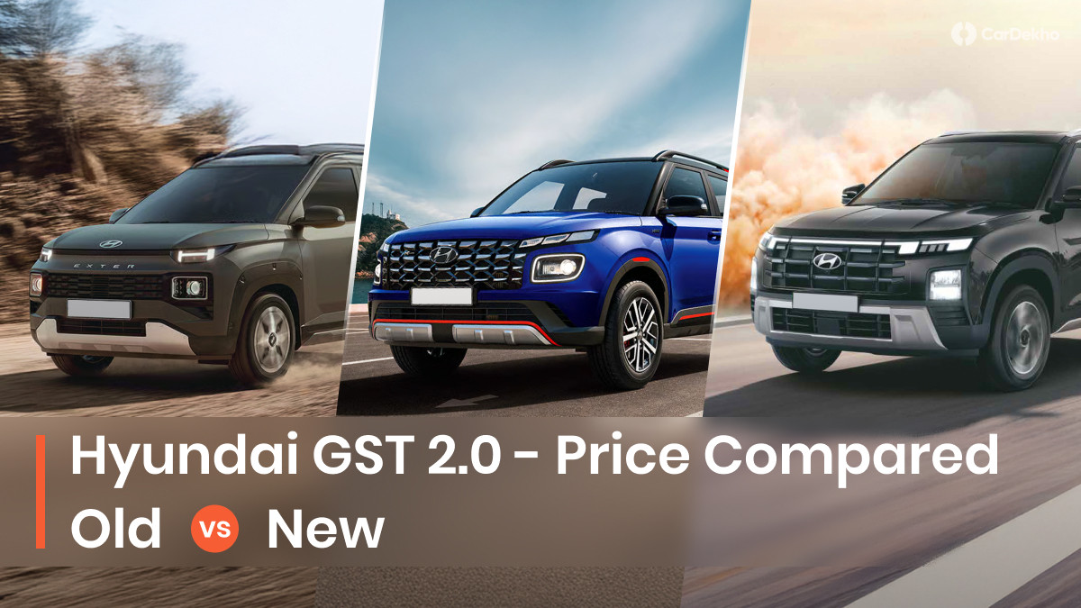 Hyundai GST 2.0 Prices
