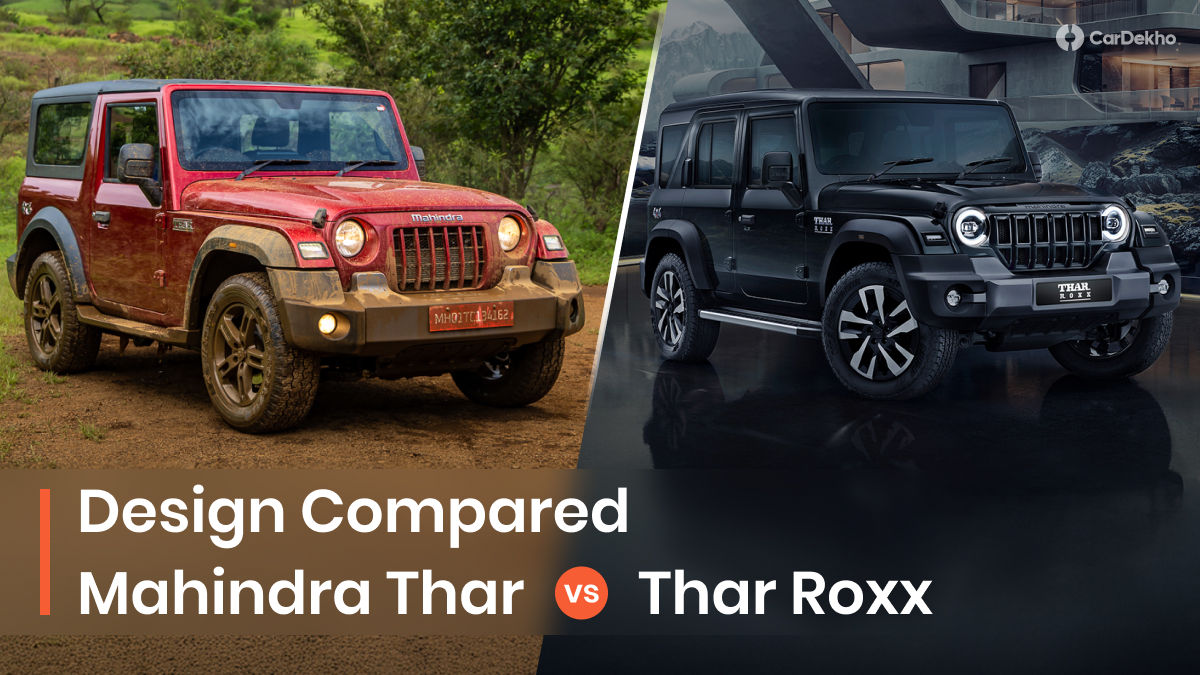 Mahindra Thar vs Thar Roxx