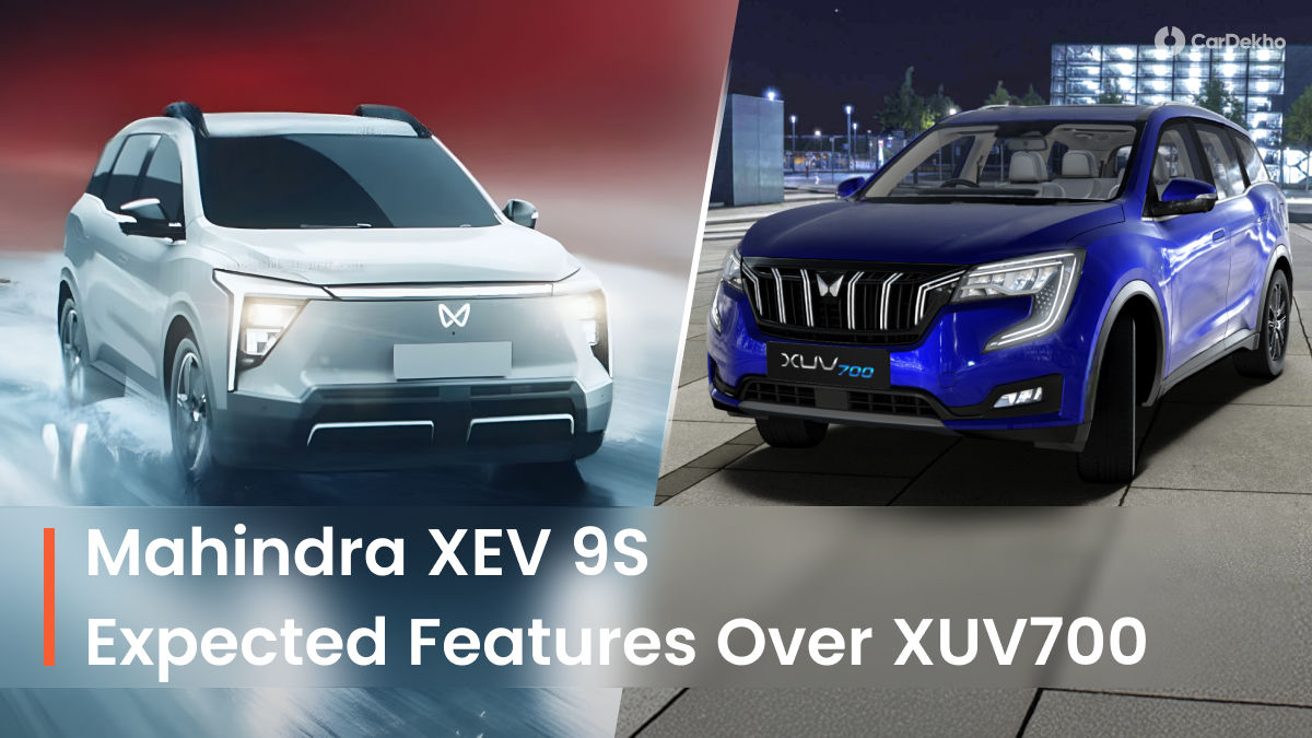 XEV 9S over XUV700