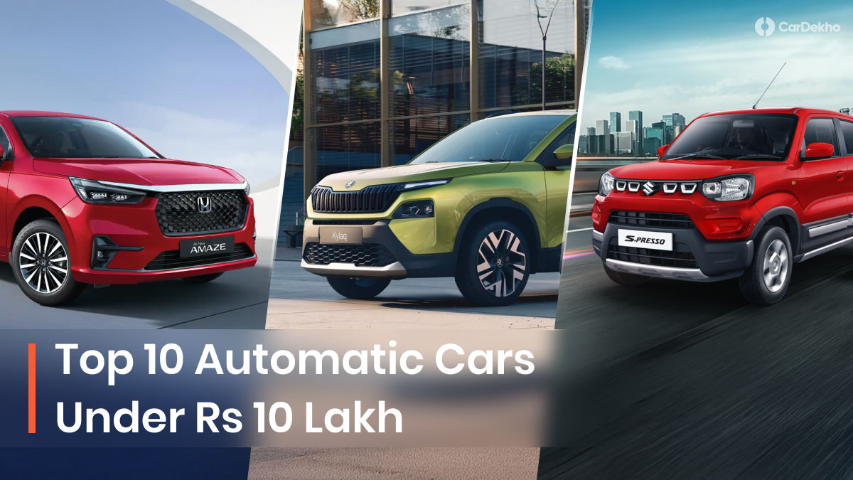Top 10 Automatic Cars Under Rs 10 Lakh