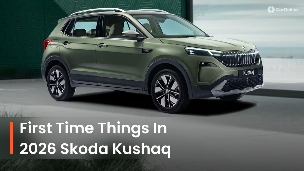 First Time Things In Skoda Kushaq