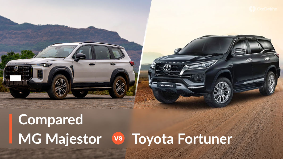 MG Majestor vs Toyota Fortuner