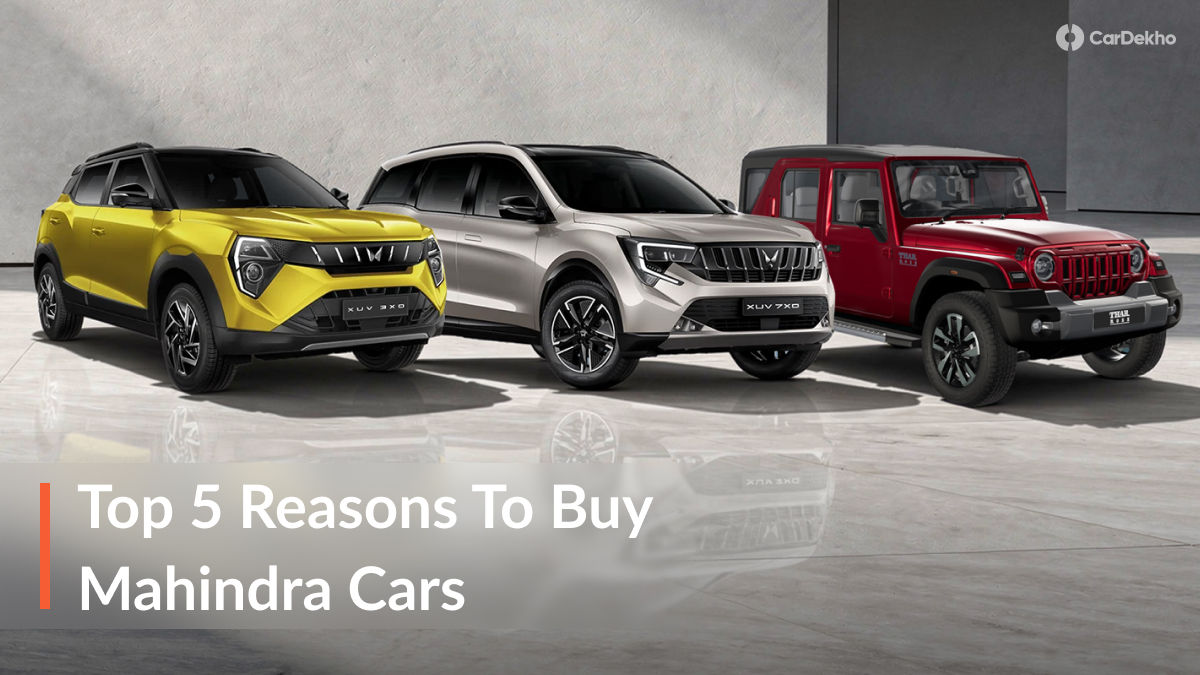 Top 5 Reasons To Buy Mahindra SUVs