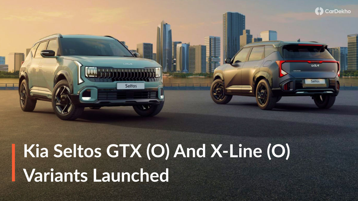 Kia Seltos GTX(O) & X-Line(O) Kia Seltos GTX(O) & X-Line(O)