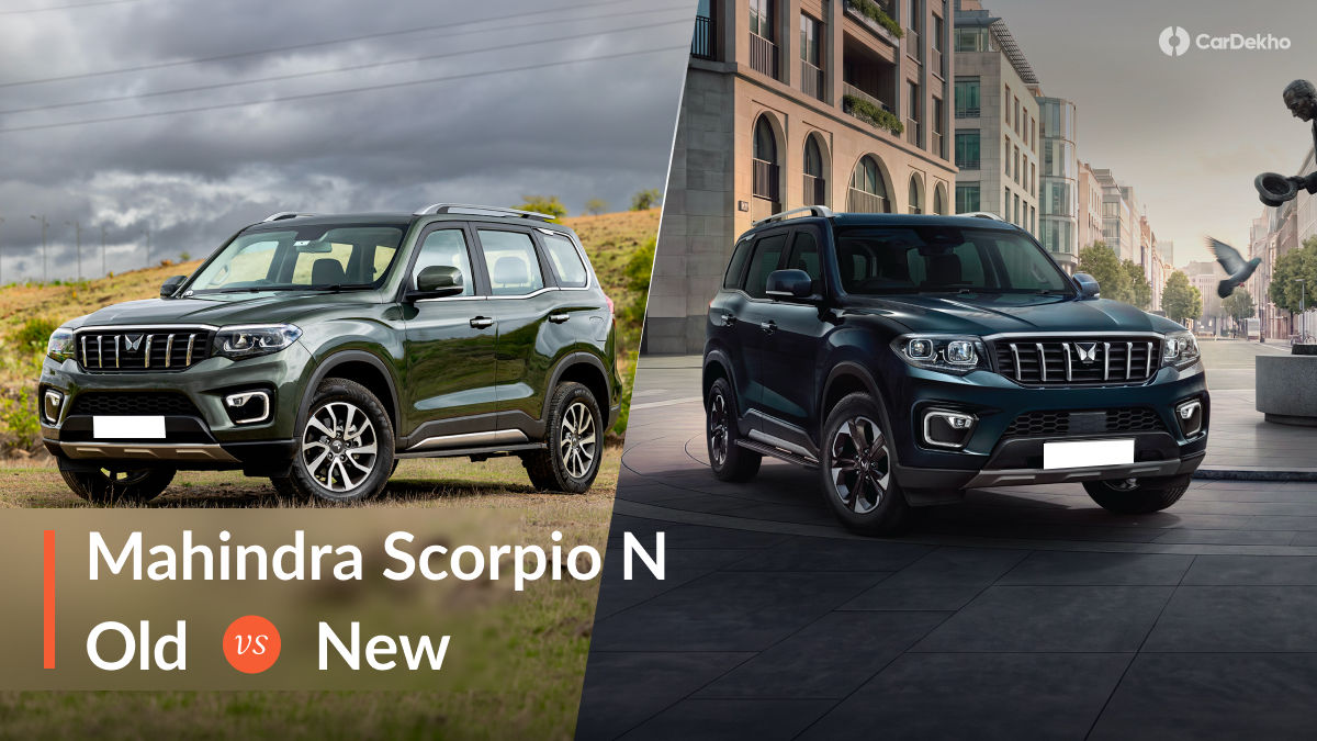 Mahindra Scorpio N Old Vs New