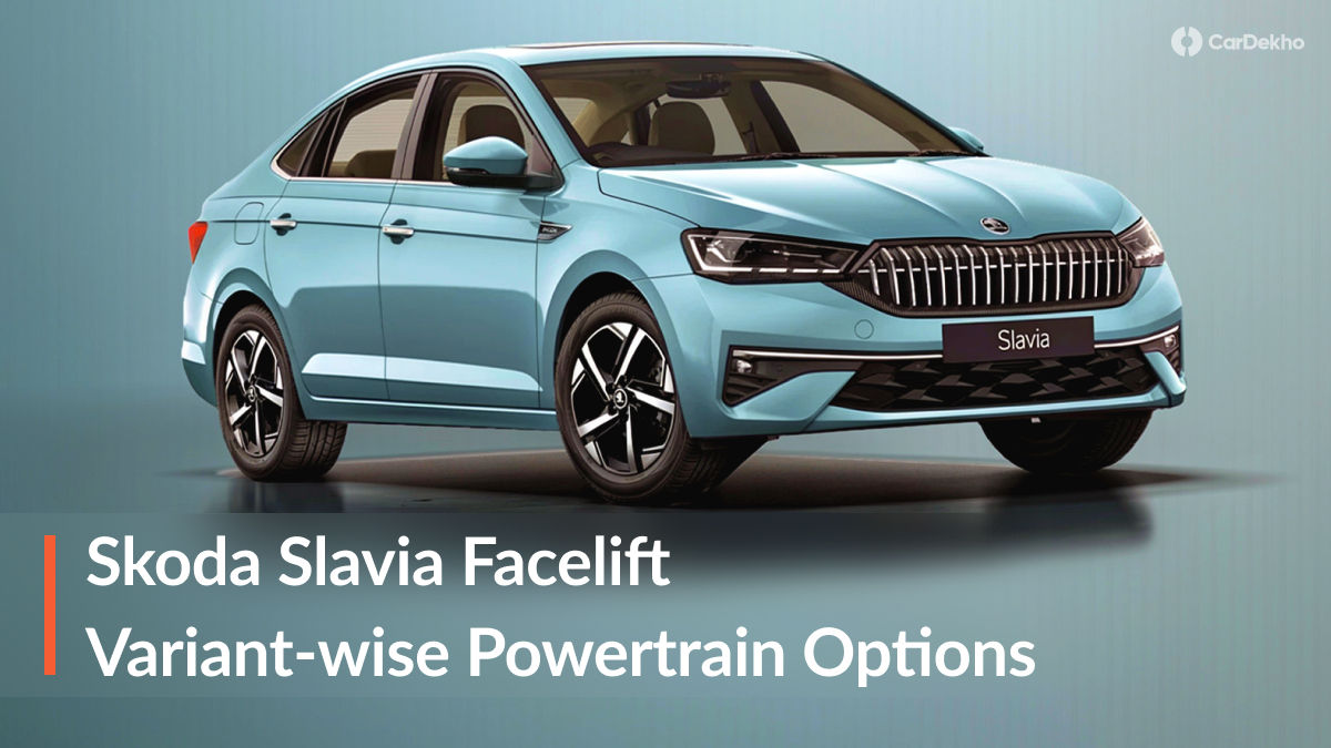 Skoda Slavia Variant-wise Powertrain Skoda Slavia Variant-wise Powertrain
