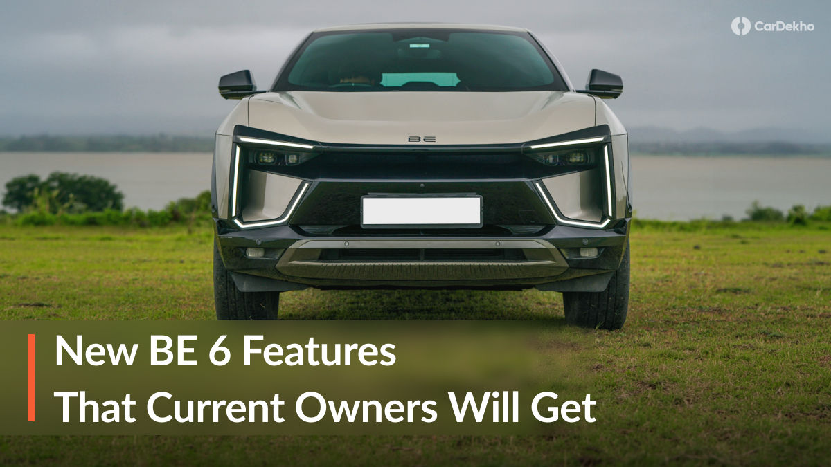 Mahindra BE 6 Features for existing owners
