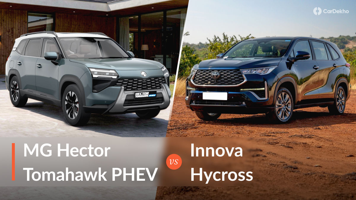 MG Hector Tomahawk PHEV Vs Toyota Innova Hycross