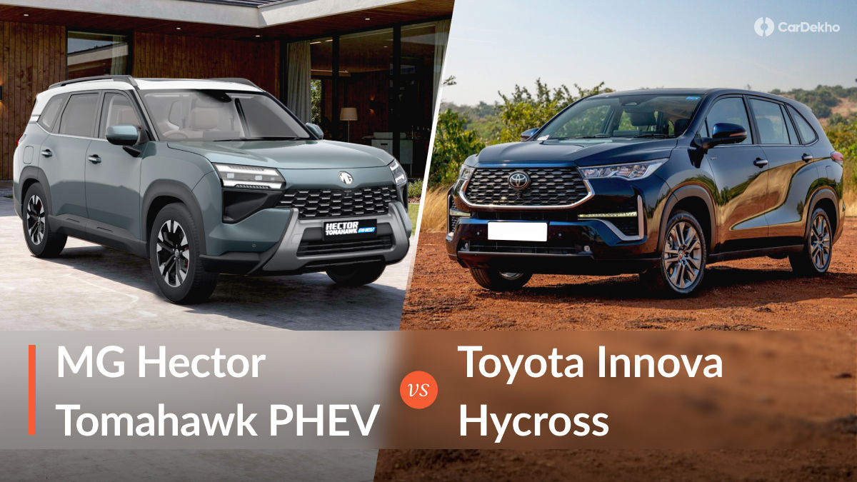 MG Hector Tomahawk PHEV Vs Toyota Innova Hycross