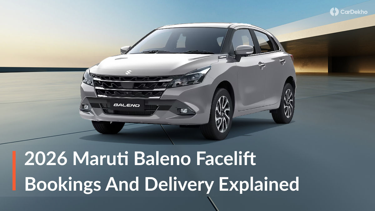 Maruti Baleno Facelift Bookings and Delivery Explained