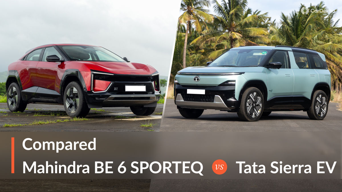 Mahindra BE 6 SPORTEQ vs Tata Sierra EV Mahindra BE 6 SPORTEQ vs Tata Sierra EV
