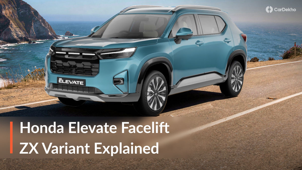 Honda Elevate ZX Variant Explained Honda Elevate ZX Variant Explained